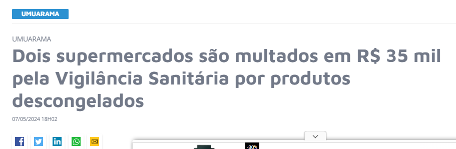 Reportagem: Dois supermercados são multados em R$ 35 mil pela Vigilância Sanitária